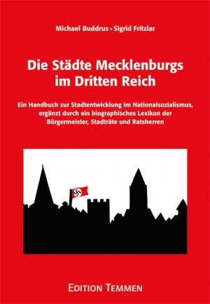 Die Städte Mecklenburgs im Dritten Reich