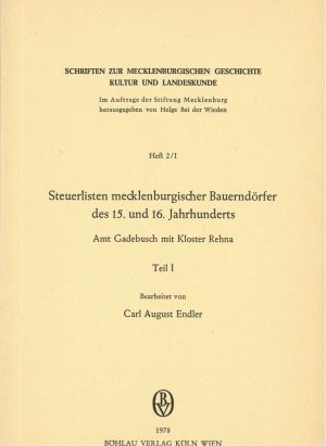 Schriften zur mecklenburgischen Geschichte, Kultur und Landeskunde - Heft 2, Teil 1 - Steuerlisten mecklenburgischer Bauerndörfer des 15. und 16. Jahrhunderts