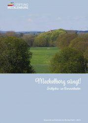 Meckelborg süngt! Fröhjohrs- un Sommerleede - gesammelt und bearbeitet von Eberhard Barbi, Herausgeber: Stiftung Mecklenburg